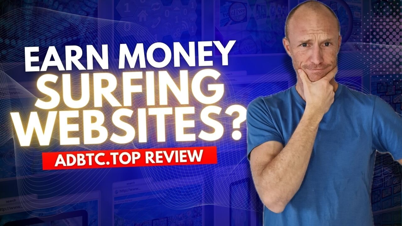 Easy Money Surfing Websites? Yes, BUT… (adBTC.top Review)