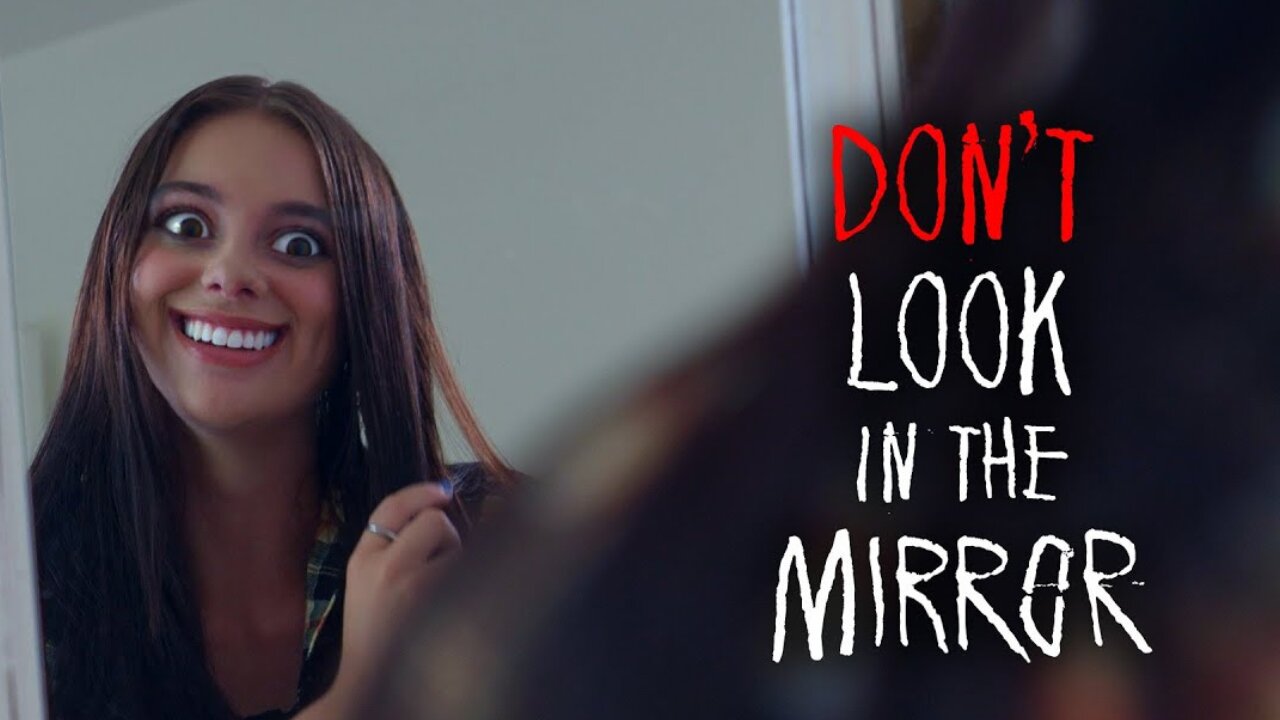 Don't Look in the Mirror | Short Horror Film