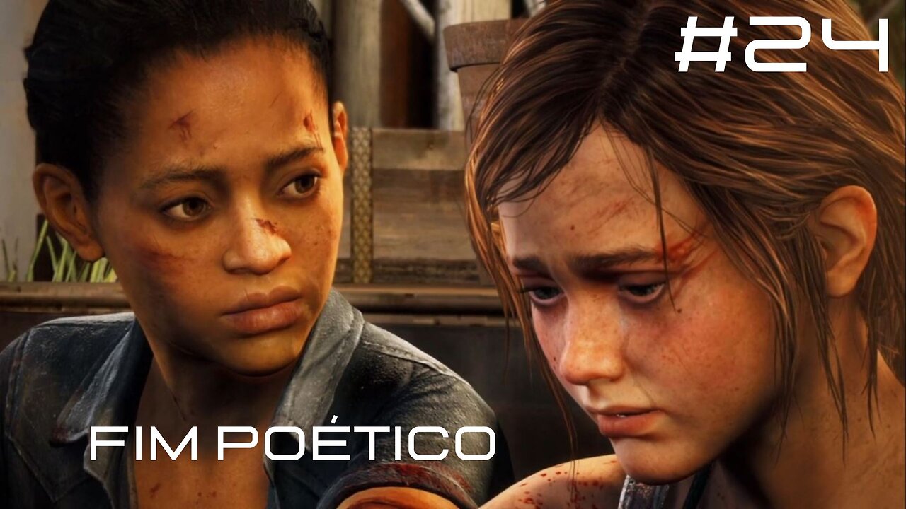 The Last Of Us - Remastered - DLC - Left Behind - #24 - Fim Poético