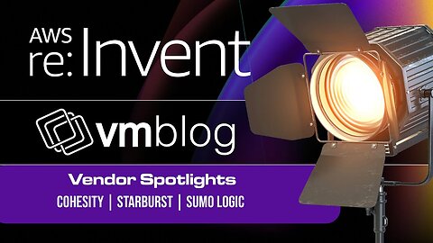 #awsreinvent 2024 Spotlight Video: Cohesity, Starburst and Sumo Logic