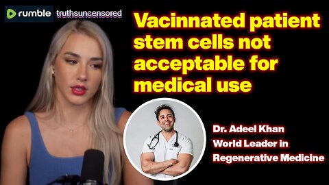 Vacinnated patient stem cells not acceptable for medical use.