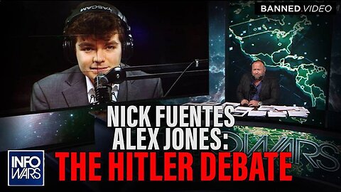 (mirror) Inter-Putinist debate on Hitler --- Nick Fuentes vs. Alex Jones