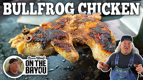 Bull Frog Chicken | Blackstone Griddles