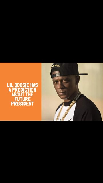 Lil boosie has a prediction about the future president