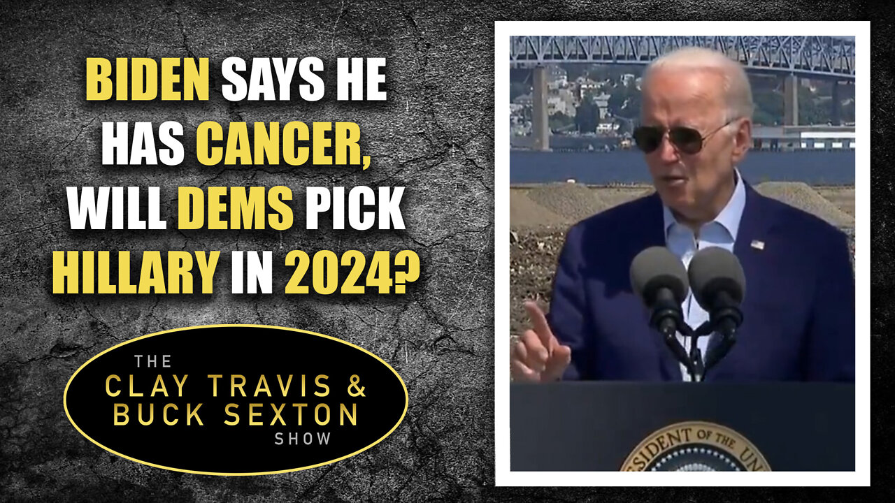 Biden Says He Has Cancer, Will Dems Pick Hillary in 2024?