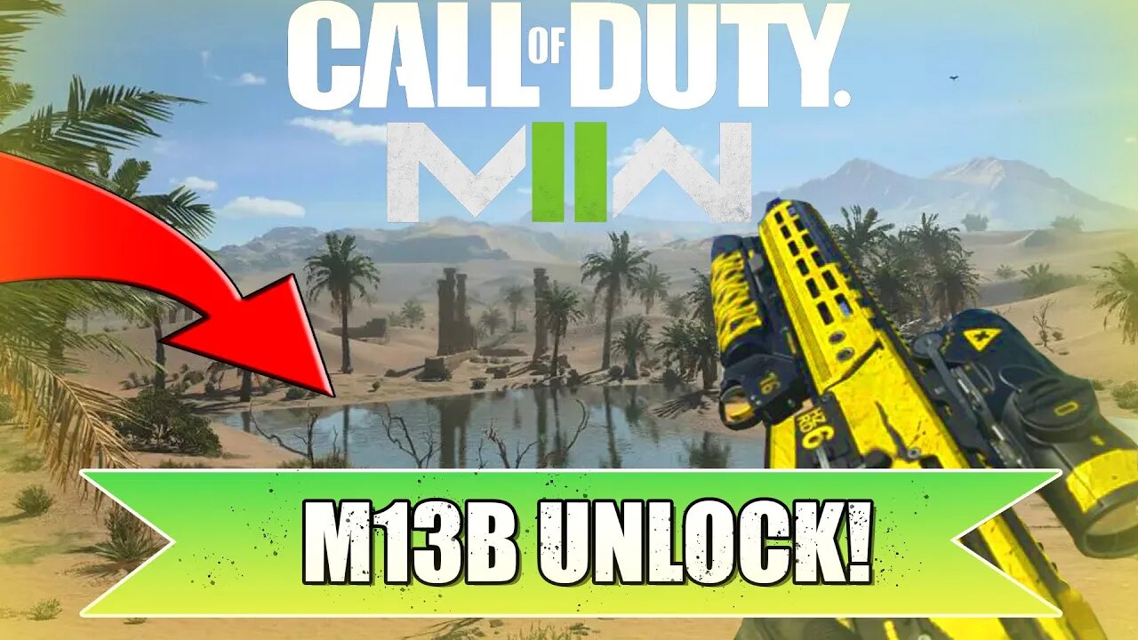 FASTEST & EASIEST WAY TO UNLOCK THE M13B in MW2!