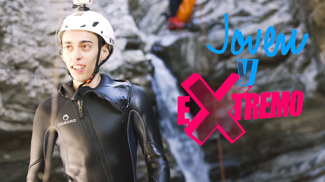 Joven y Extremo: El barranquismo como forma de vida