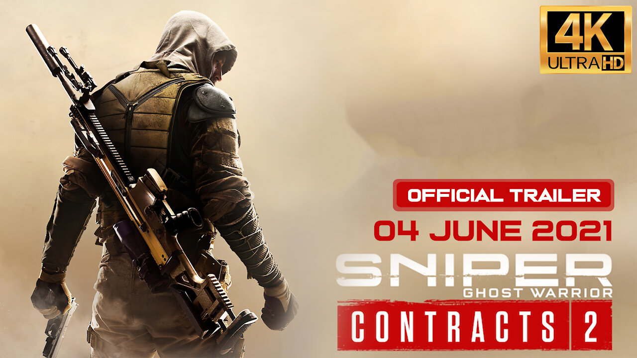 Sniper Ghost Warrior Contracts 2 - OfficialTrailer