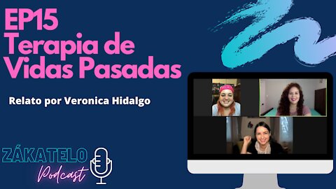 EP15 | Terapia de Vidas Pasadas: Experiencia Real: Hipnosis