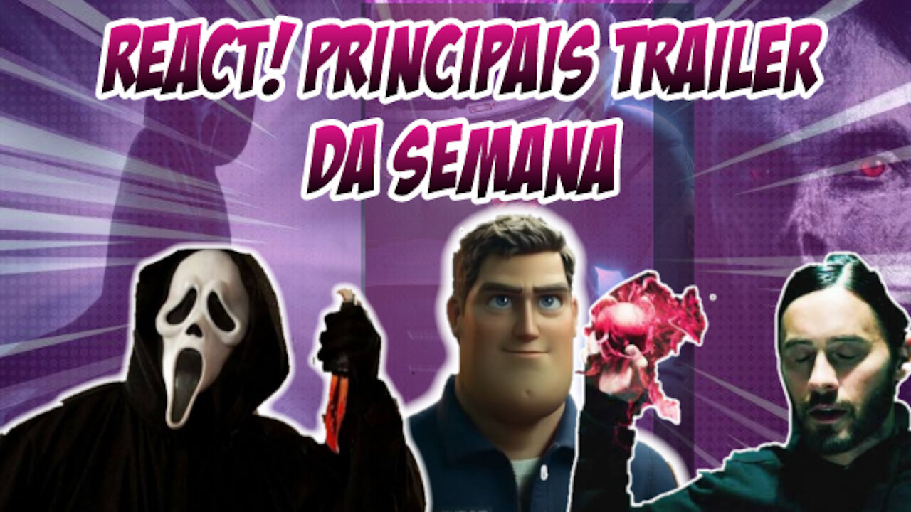 React trailer de Pânico, Lightyear e Morbius