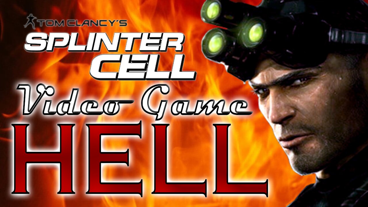 Video Game HELL #2: Splinter Cell & The Death Of The Stealth Genre