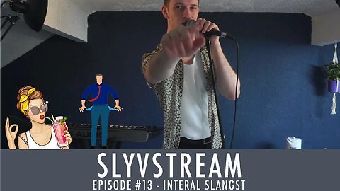 SLYVSTREAM #14 - Deep Slockets