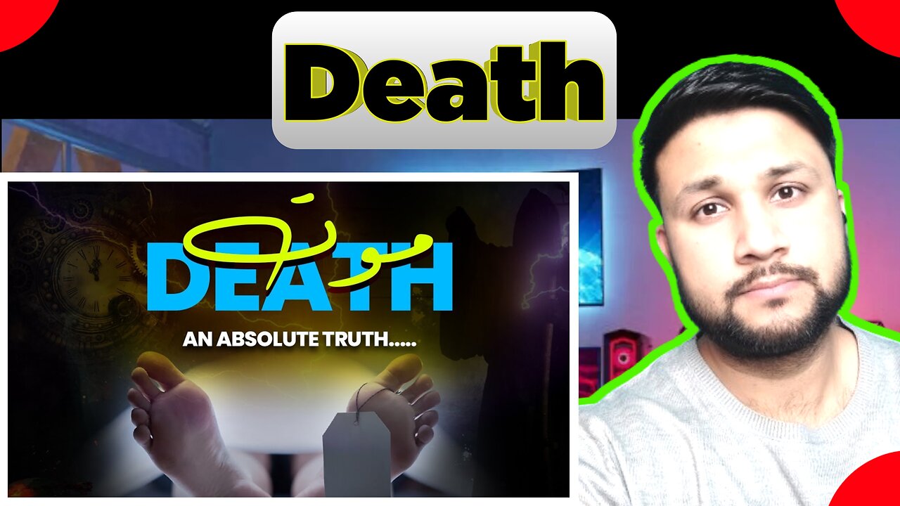 Reaction Video : Death According to Holy Quran