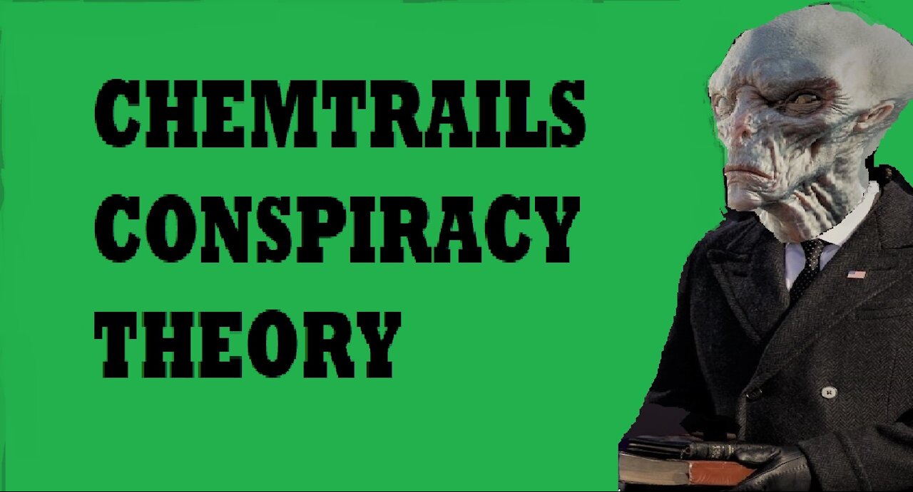 CHEMTRAILS CONSPIRACY THEORY