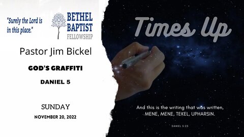 God's Graffiti | Pastor Bickel | Bethel Baptist Fellowship [SERMON]