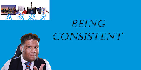 Being Consistent