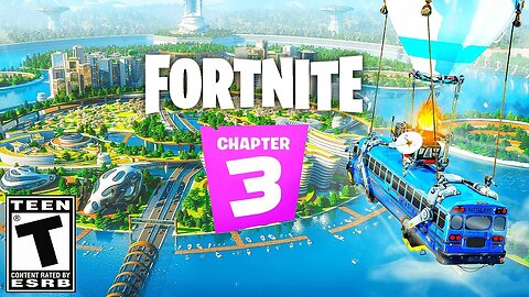 Welcome To Fortnite Chapter 3