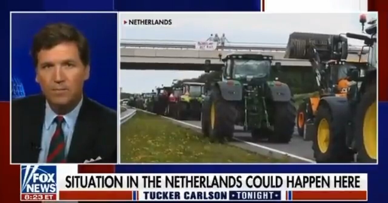 Tucker Carlson over de boeren in Nederland