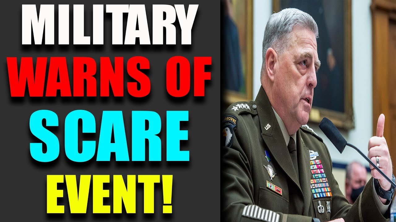 MILITARY WARNS OF SCARE EVENT! TRUMP NEWS