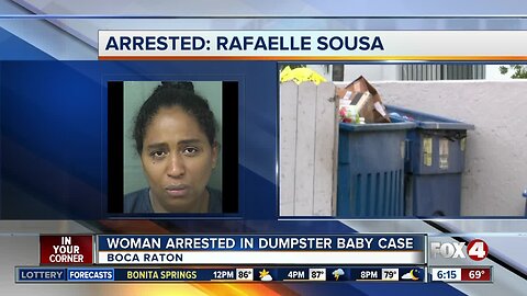 Rafaelle Sousa: 35-year-old west Boca woman arrested after baby found alive in dumpster