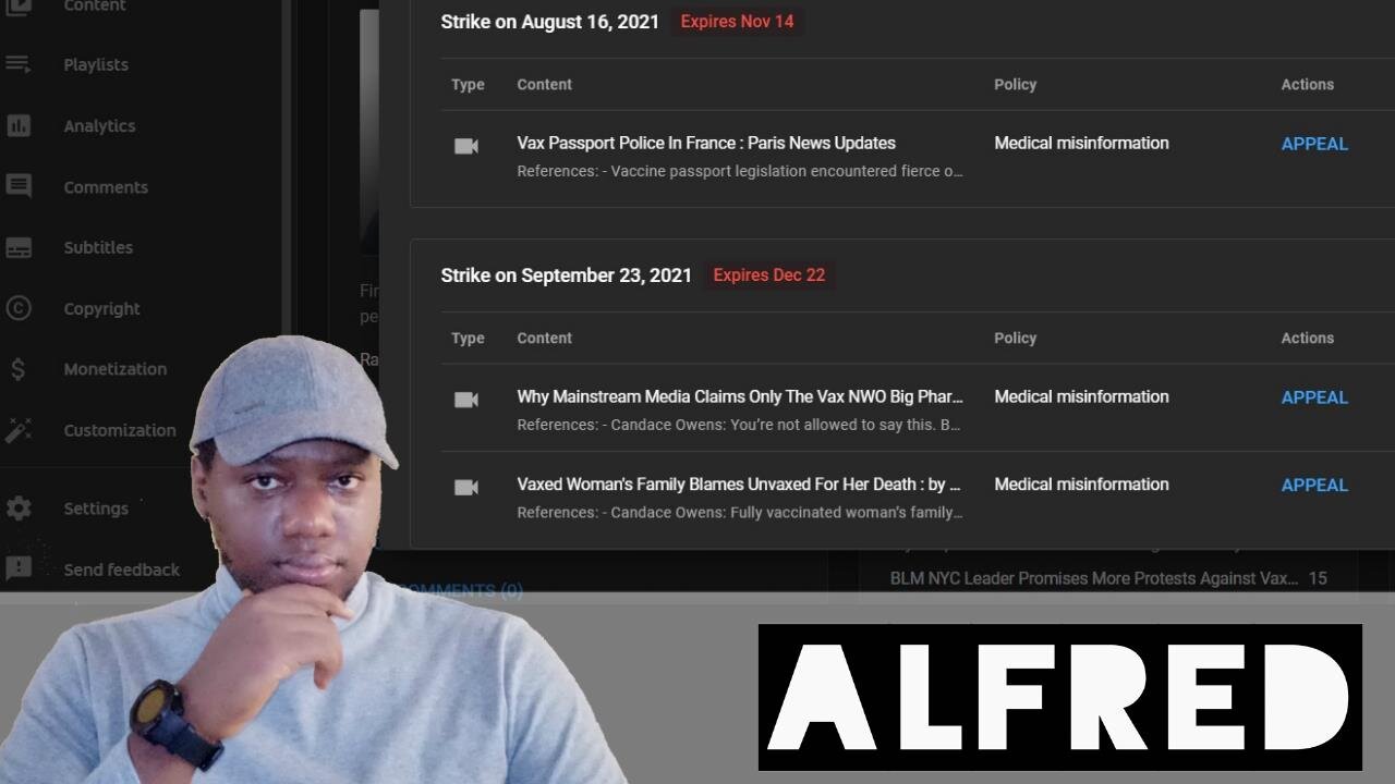 YouTube Has Now Censored Me On Two Channels : Alfred Speaks