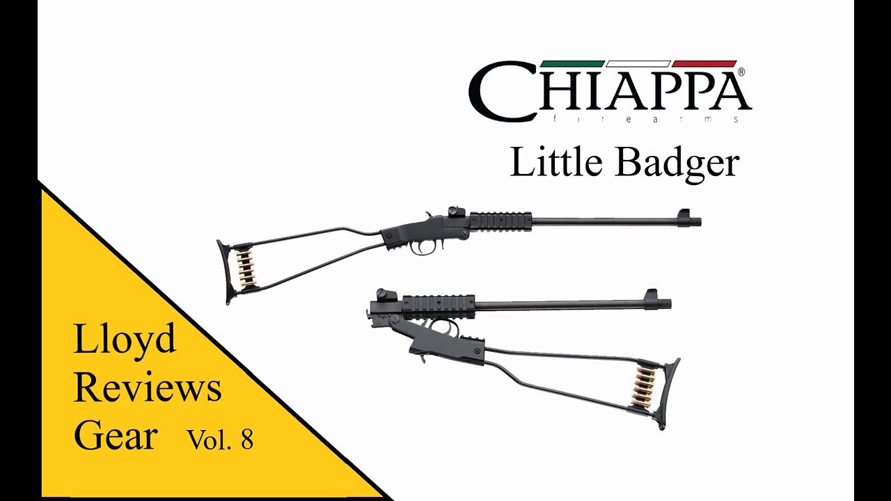 Chiappa Little Badger - Lloyd Reviews Gear Vol. 8