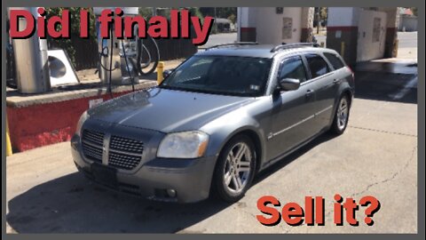 Have I finally sold the 2005 Dodge Magnum RT?