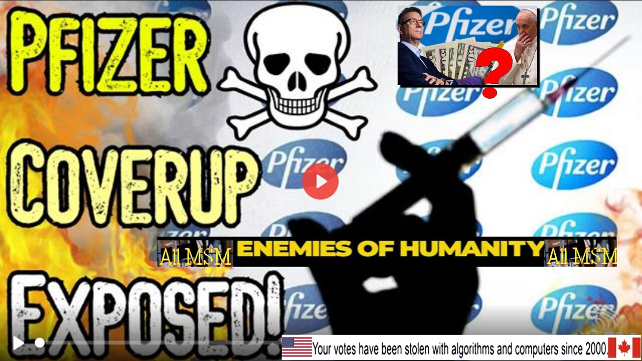 PFIZER COVERUP EXPOSED! - Whistle Blowers SPEAK OUT! - Massive Psychological Operation Revealed!