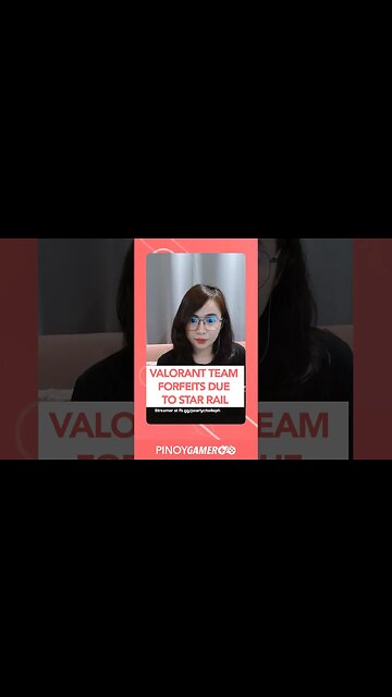 Valorant Team Forfeits due to Star Rail #Valorant #pinoygamerph #podcastph #shorts #shortsph