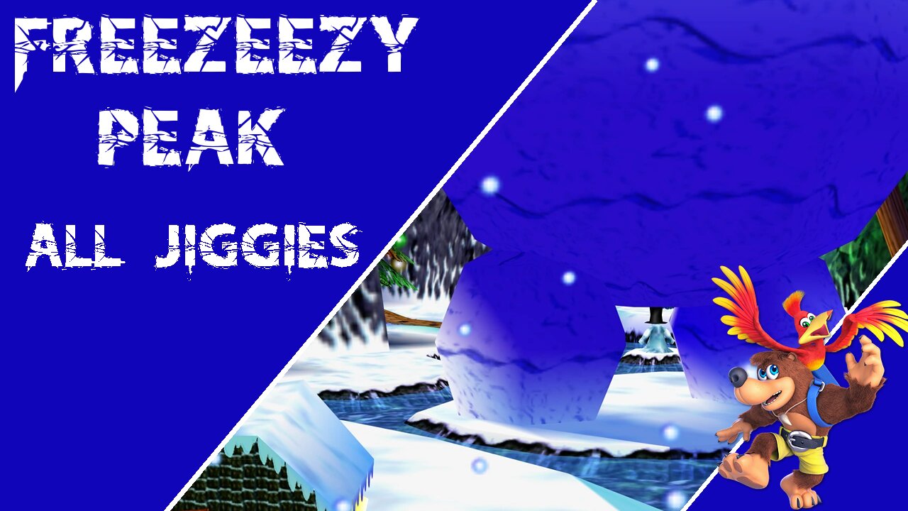 Banjo-Kazooie - Freezeezy Peak - All Jiggy Locations