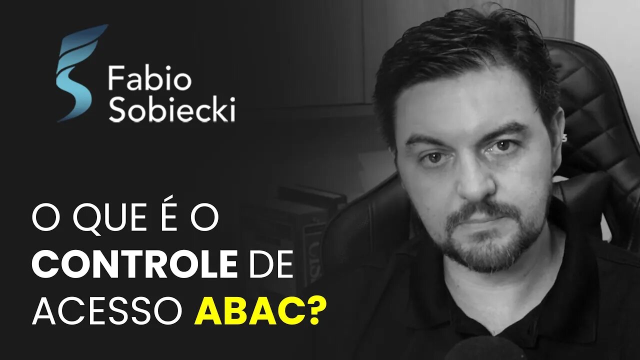 O QUE É O CONTROLE DE ACESSO ABAC? | CORTES