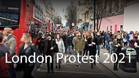 London protest 2021 - music video