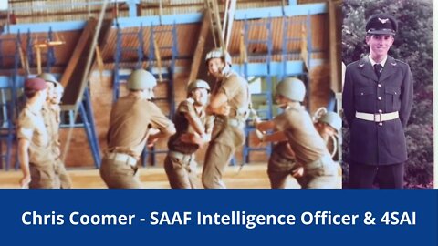 Legacy Conversations - Chris Coomer Episode 1 - 4SAI & SAAF Intelligence Officer