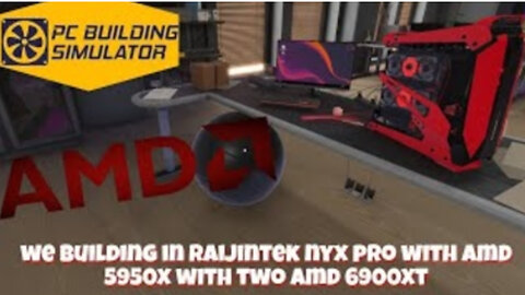 "Ultimate PC Simulator Beast Build: AMD 5950X with Dual AMD 6900 XT in Raijintek Nyx Pro! 🚀🔥