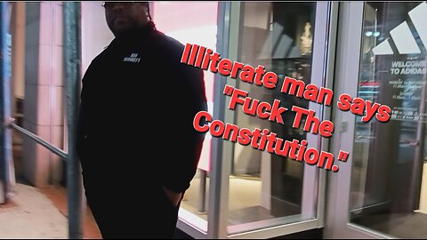 "Fuck the Constitution" Stupid man says 🚨