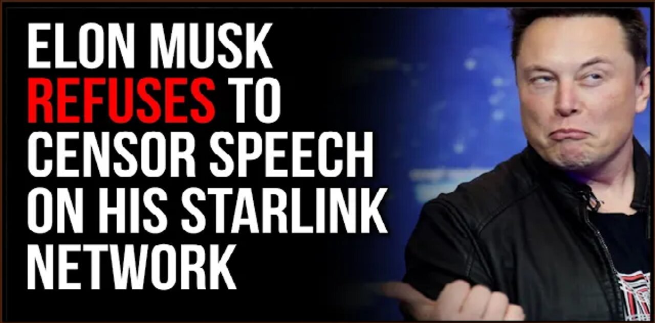 Elon Musk REFUSES To Censor Data Sent Over Starlink, Calls Himself A 'Free Speech ABSOLUTIST'