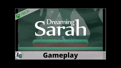 Dreaming Sarah Gameplay on Xbox