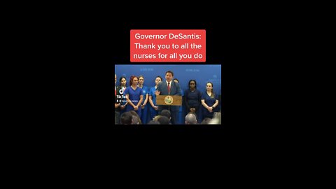 Governor DeSantis: Thank you to all the nurses for all you do