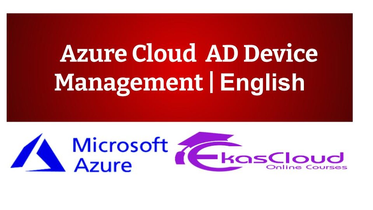#Azure Cloud AD Device Management _ Ekascloud _ English