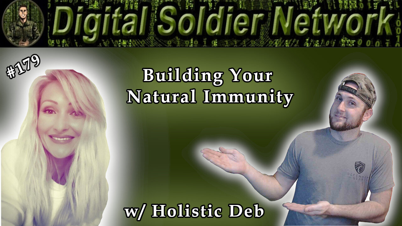 #179. How To Build Your Natural Immune System; What Fauci, Main Stream Doctors, And The Media...