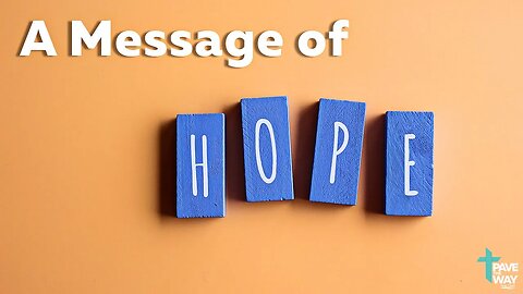 A Message of Hope| Sermon | 09 24 23 | PTWFC