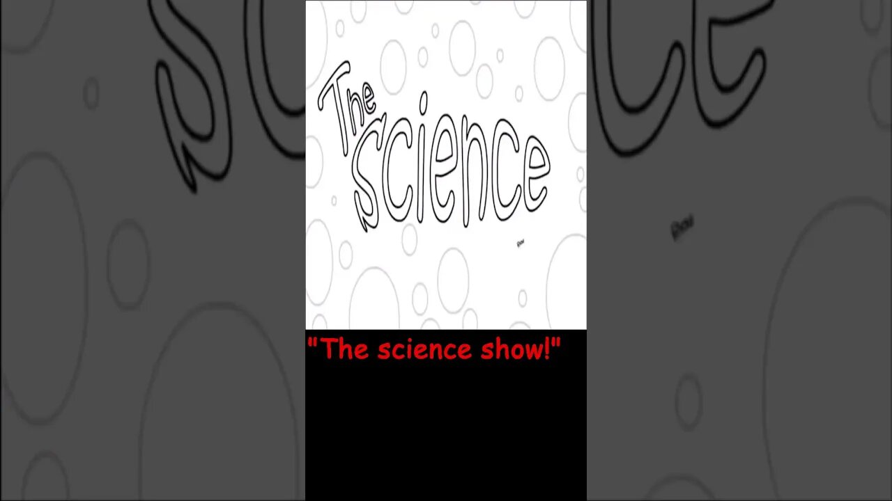 (short) The Science Show