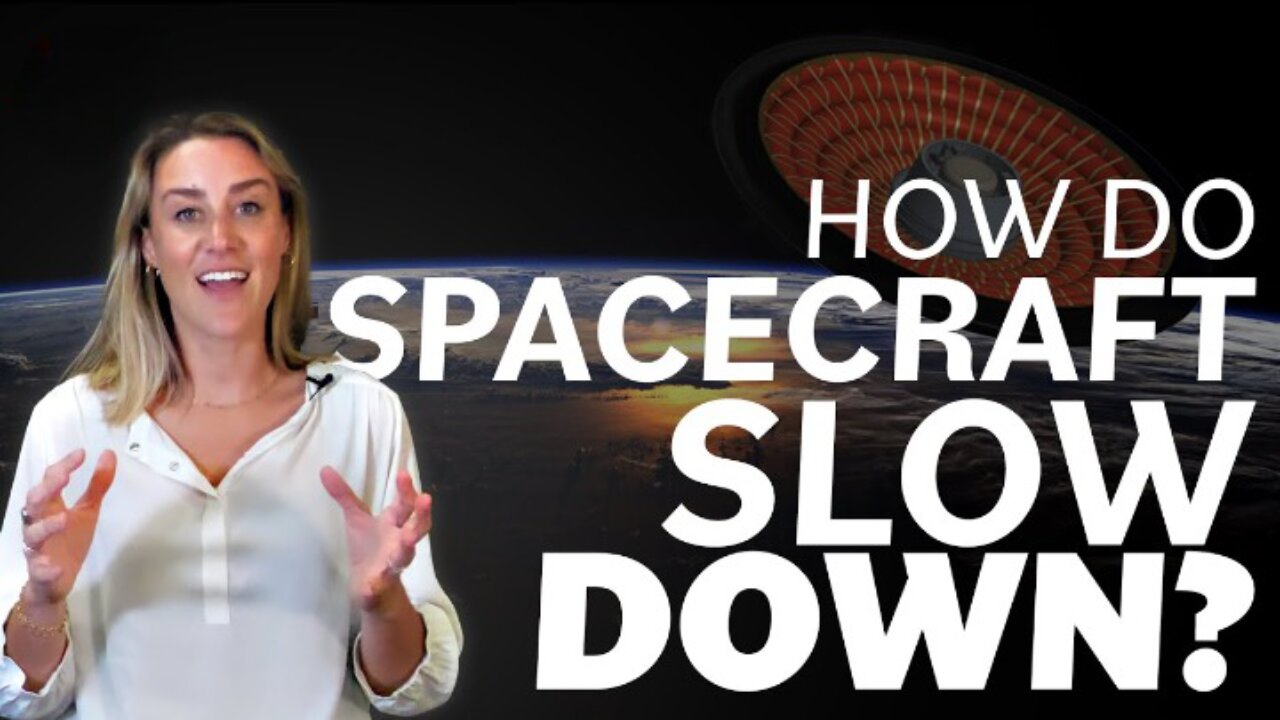 How Do Spacecraft Slow Down We Asked a NASA Technologist | SpaceVoyagers | NASA