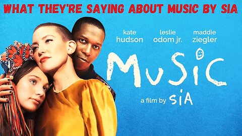 What are people saying about 'Music' a Film by Sia? | The Special Needs Report