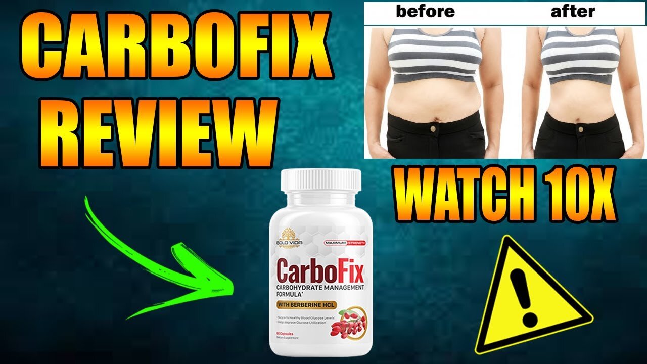 Burn Stubborn Fat with CarboFix 2021.