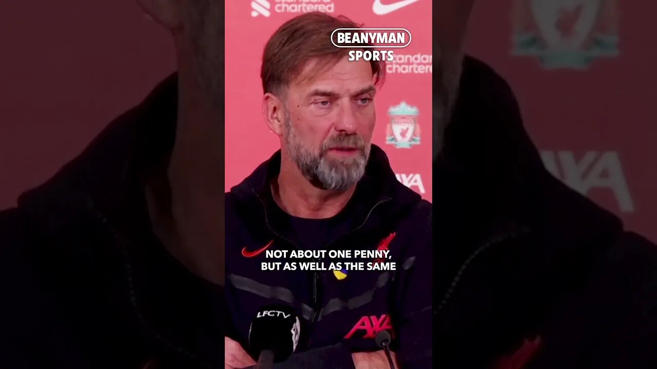 'I cannot decide at all about money. Not about one penny!' | Jurgen Klopp