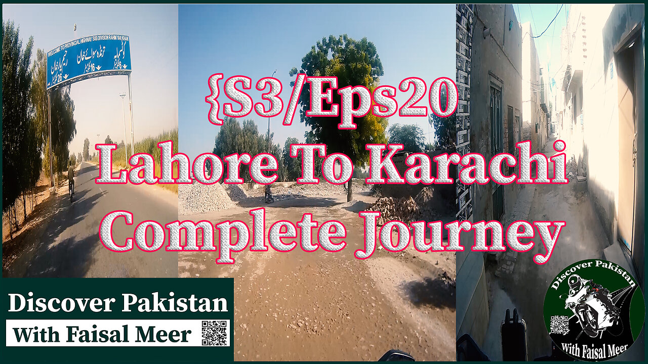 Season 3 Eps 20 Lahore To Karachi | Complete Journey |Watch In HD Urdu/Hindi #motovlogger #vlogger