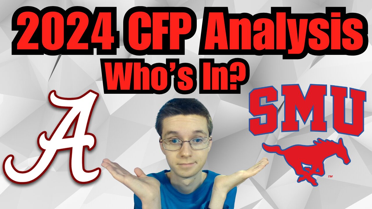 Alabama or SMU? - Who gets in the 2024 CFP?