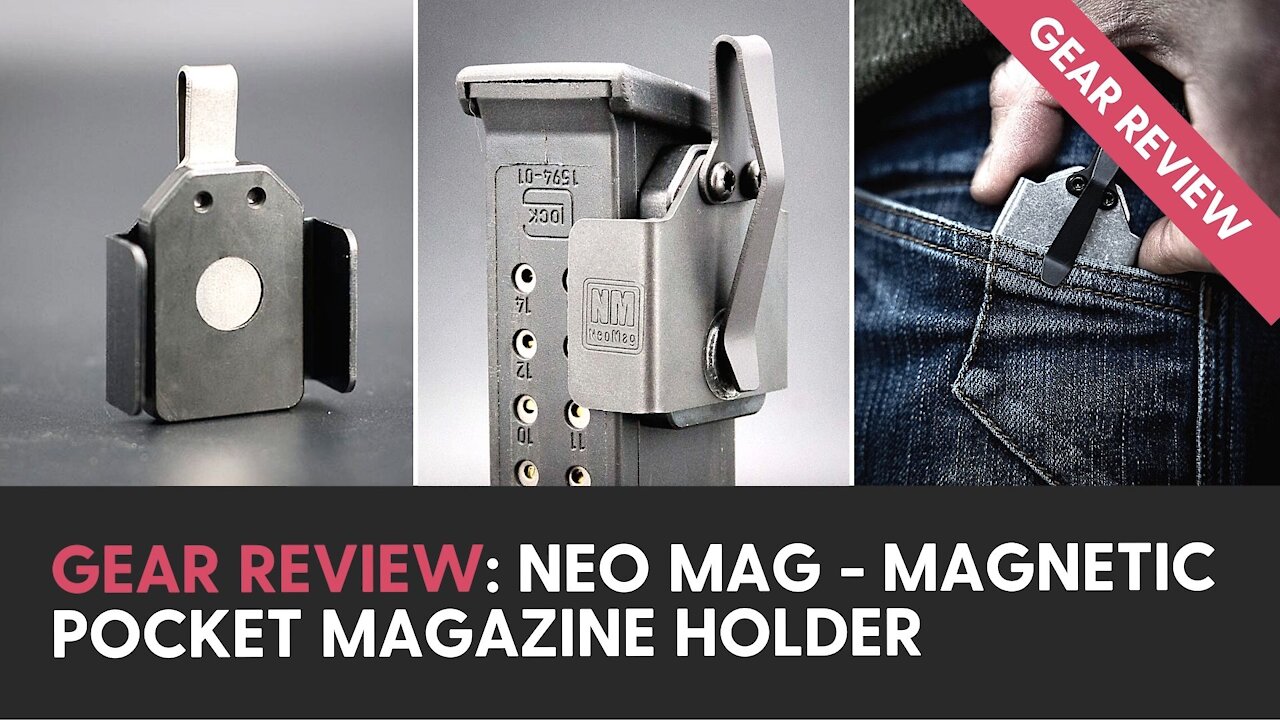 Gear Review: NeoMag - A Minimalist’s Concealable Pocket Magazine Holder