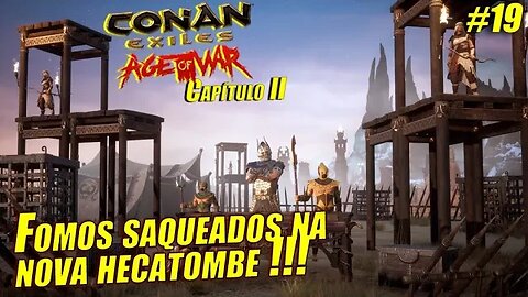 Finalmente chegou o capítulo 2 - Conan Exiles: Age Of War Chapter 2